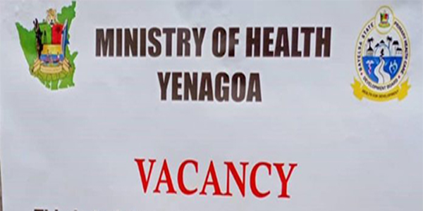 YENAGOA MINISTRY OF HEALTH RECRUITMENT FOR NURSE MIDWIVES 2021