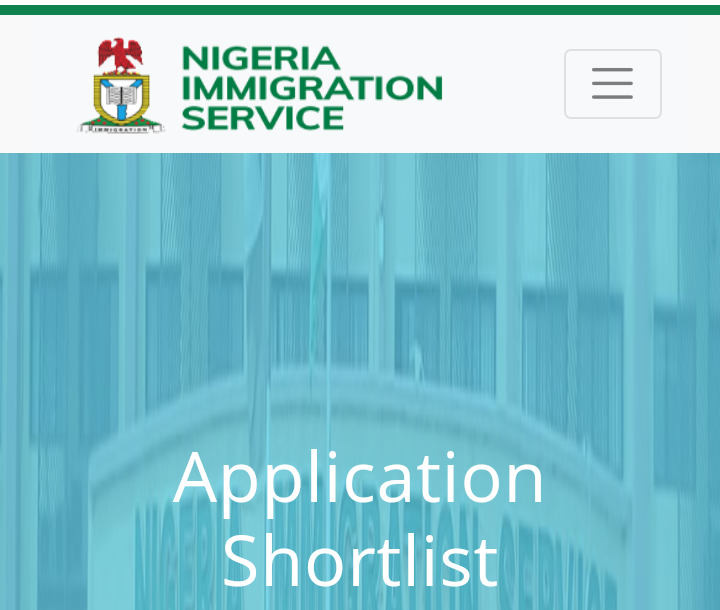 Nigeria Immigration Service Application Shortlist | How To Check Names Of Shortlisted Candidates For Screening Exercise.