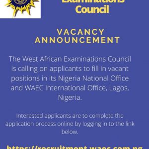 WAEC Recruitment 2022/23 Application Portal (26 Positions)