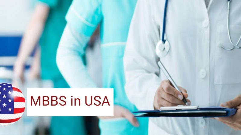 Entry Requirements, Costs and Frees For MBBS in United States