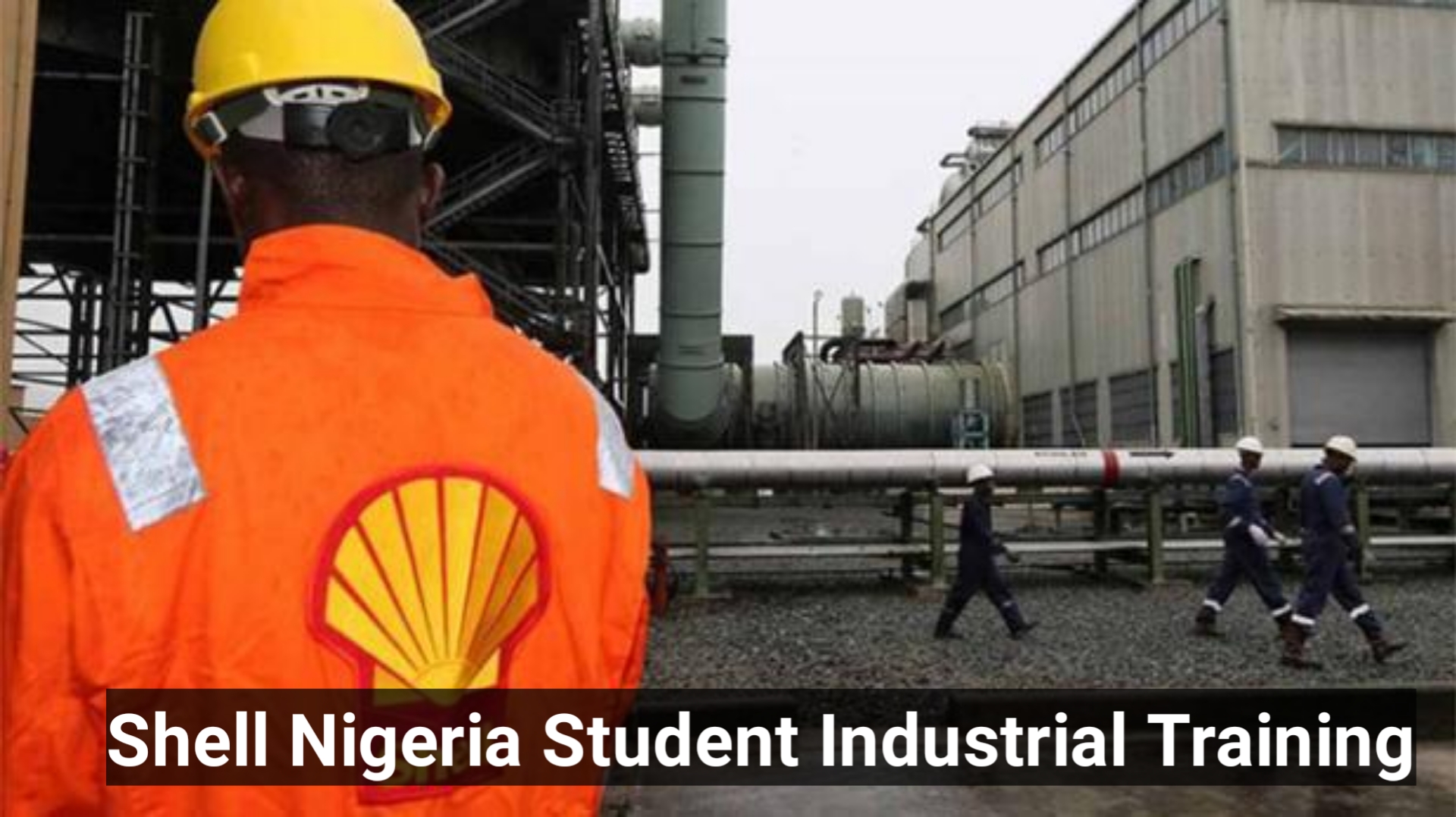 Link To Apply for Shell Nigeria Student Industrial Training 2023