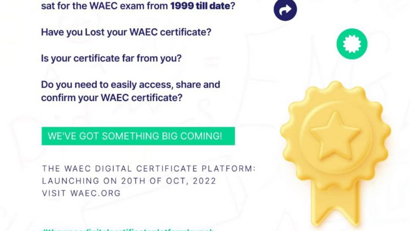 The WAEC Digital Certificate See How It Works