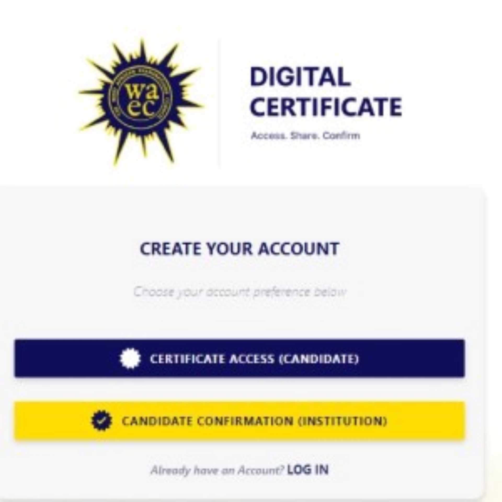 How To Create A WAEC Digital Certificate Account