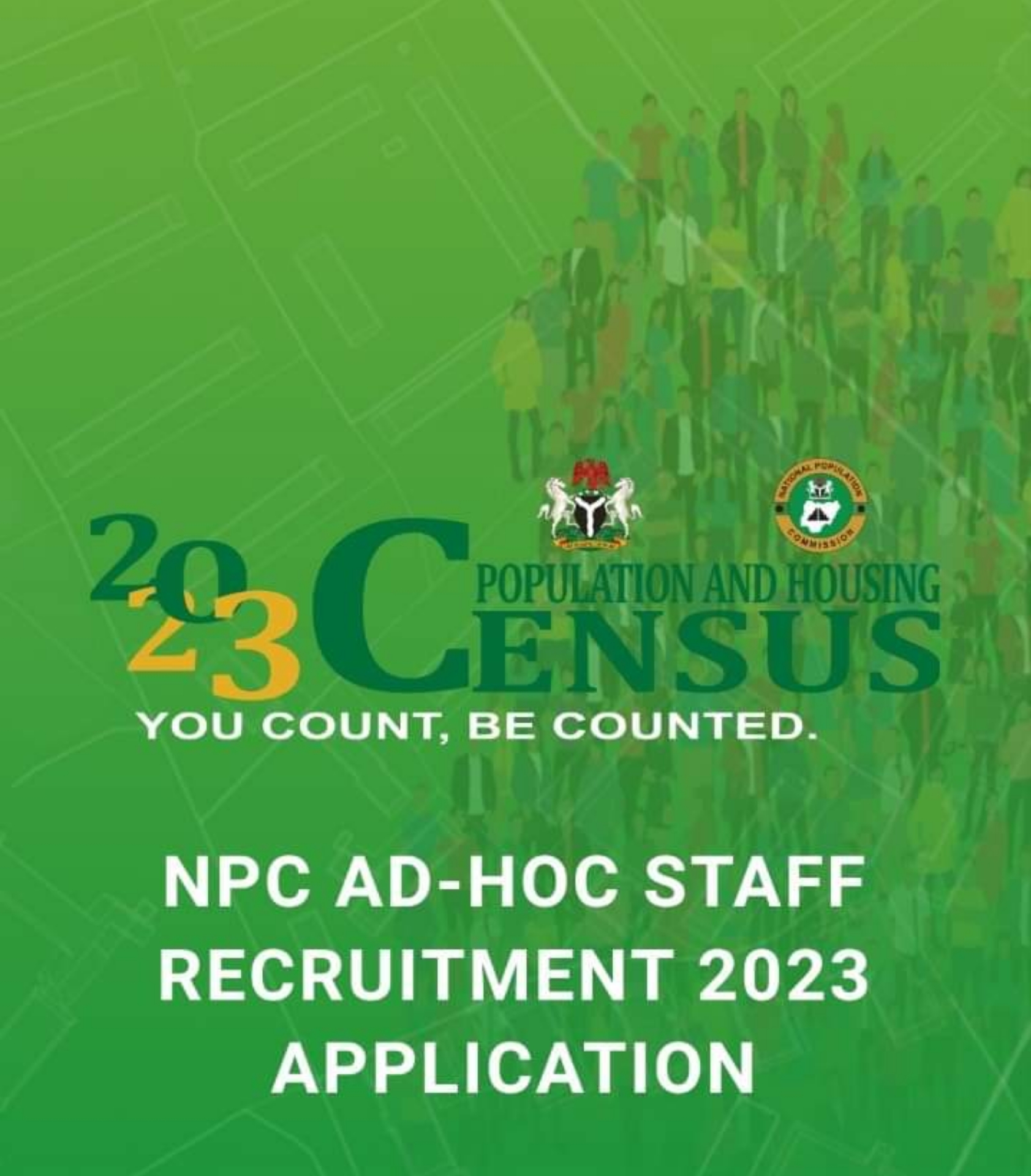 LINK TO APPLY FOR NPC AD-HOC STAFF E-RECRUITMENT PORTAl FOR 2023 CENSUS