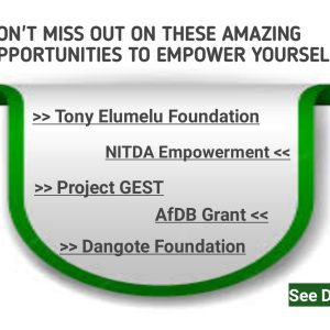 Don’t Miss Out on These Amazing Opportunities to Empower Yourself in Nigeria