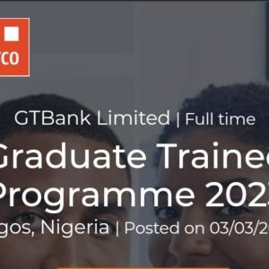 Apply: GTBank Graduate Trainee Programme 2023