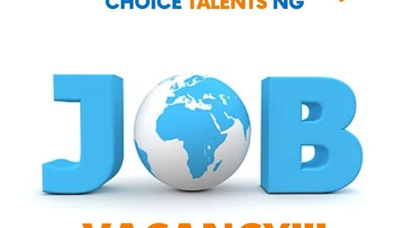 www.choicetalents.com.ng – Massive Recruitment at Choice Talents NG | How To Apply 