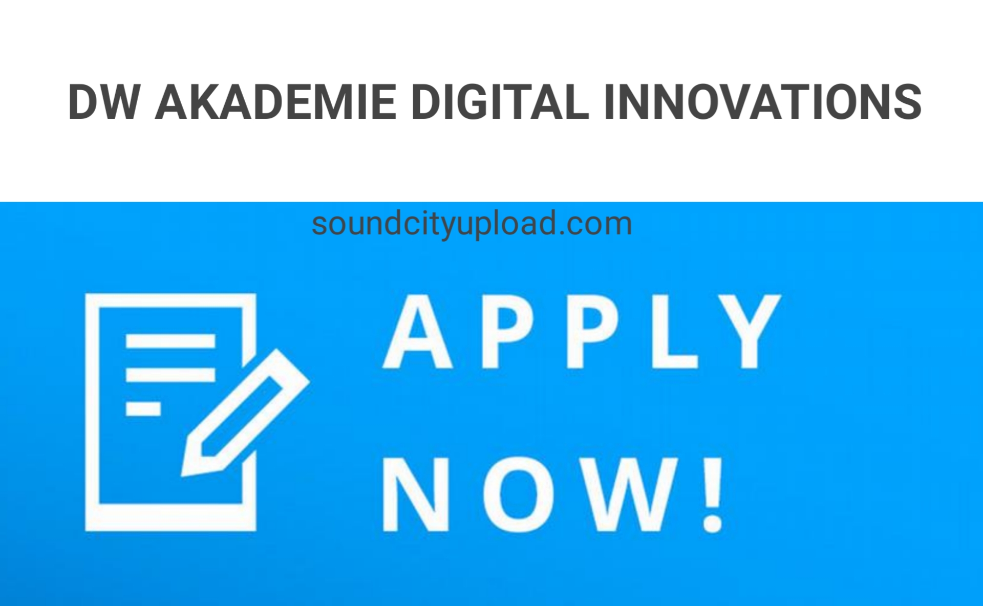 DW Akademie Digital Innovations 2023 Application Form Portal.