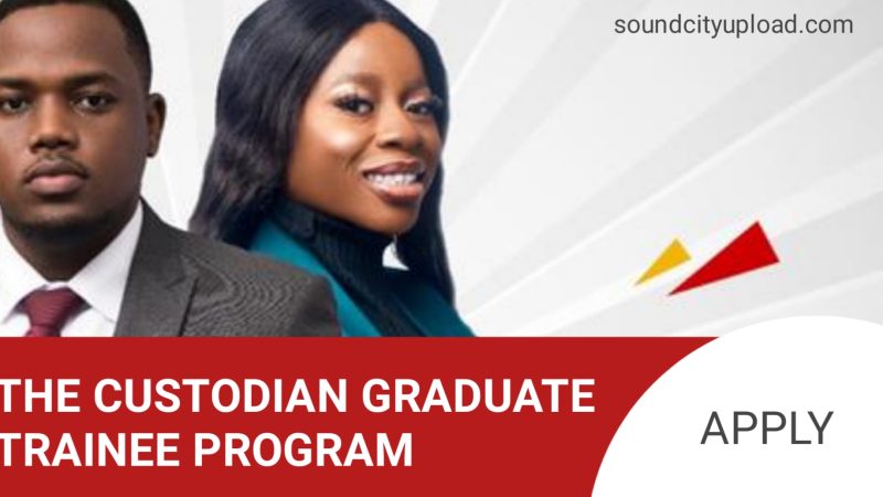 2023 Custodian Graduate Trainee Program Application Form Portal